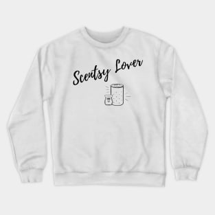 Scentsy lover with wax and waxwarmer Crewneck Sweatshirt